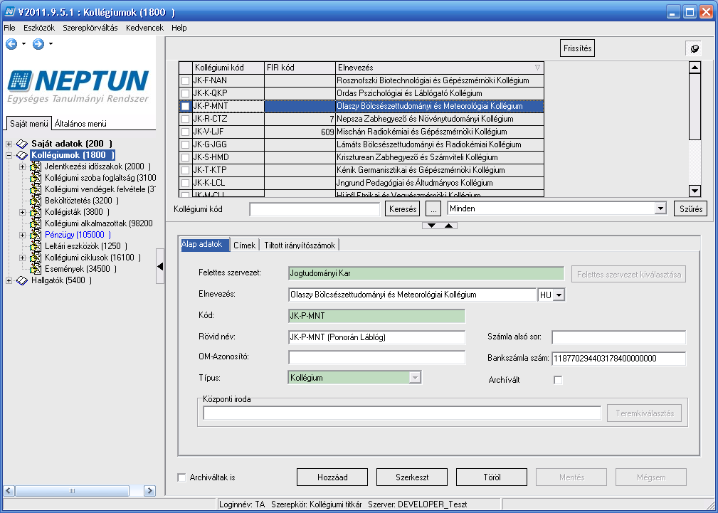 kollégiumokat lehet archiválni. Archiváltak is jelölőnégyzet bepipálása esetén az archivált kollégiumok is megjelennek. Kollégium adatai 2.