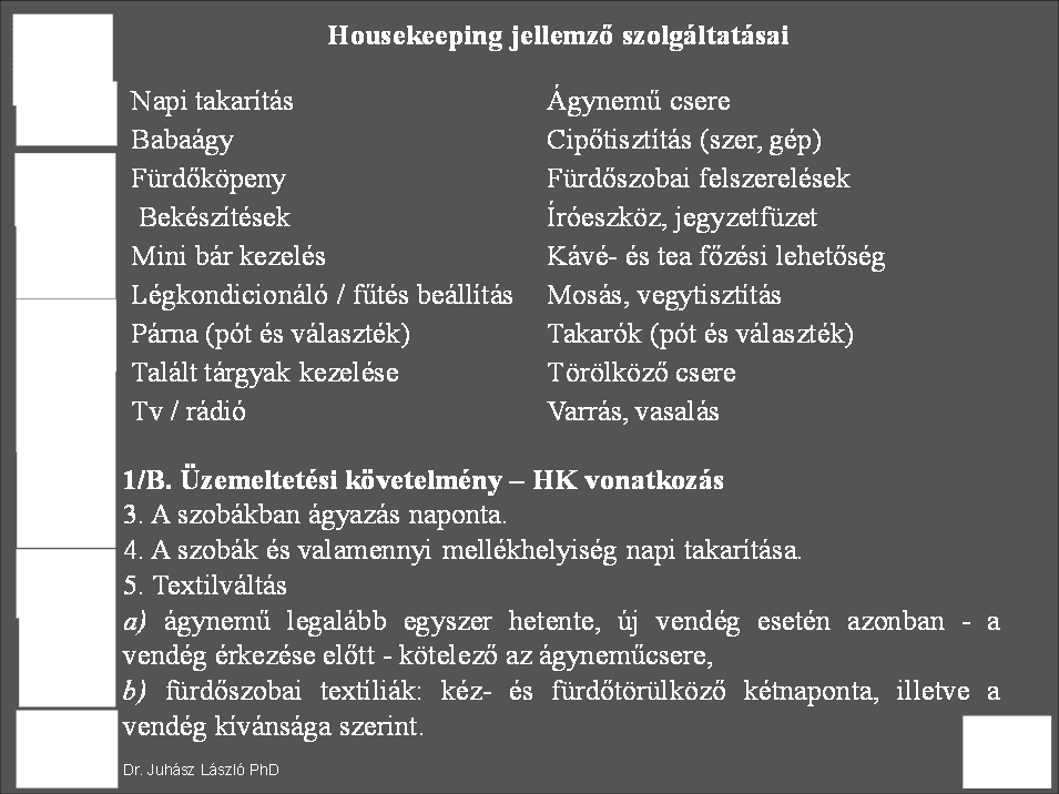22 ezért felmondást a Gondnokságvezető javaslatára a HR munkatárs bonyolít le és a Szállodaigazgató aláírás kell a szerződés megszüntetésére.