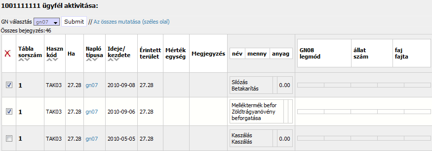 9.4. Naplóáttekintő A Segédműveletek/Naplóáttekintő menü segítségével lehet a felvitt naplóbejegyzéseket (GN07-től GN12-ig) egyidejű és könnyen áttekinthető formátumban megjeleníteni.