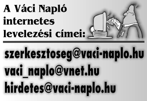 Váci Napló 11 LEVENDULA MENTÁLHIGIÉNÉS SZOLGÁLAT Pszichiátriai, pszichológiai, gyógypedagógiai, alkohológiai magánrendelés Vácott. Telefon: 06-30/962-85-99 csütörtök és péntek délután. Web: www.