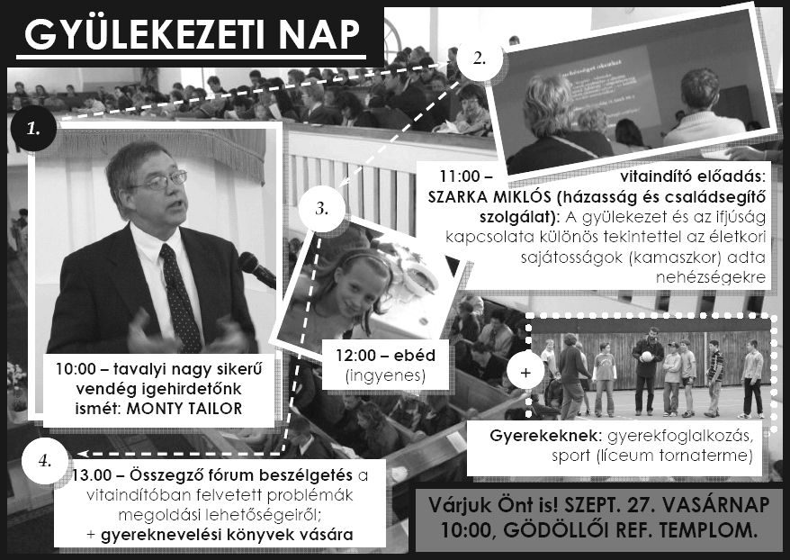 F İ B B G Y Ü L E K E Z E T I A L K A L M A K R E N D S Z E R E S A L K A L M A K : ISTENTISZTELET: vasárnap 10:00 (templom) Minden hónap elsı vasárnap úrvacsora, minden hónap utolsó vasárnap