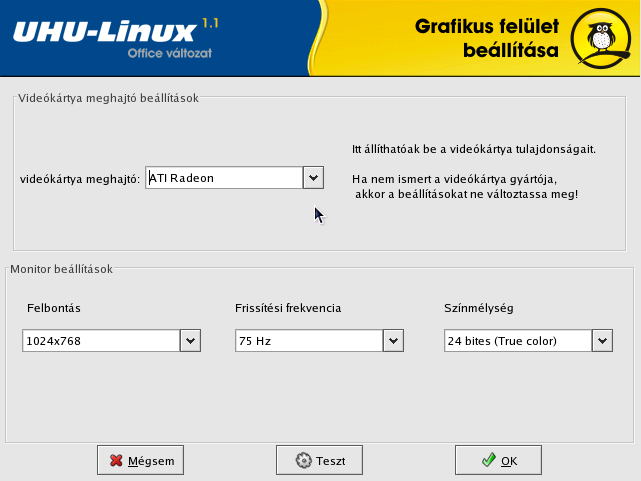 78 5. FEJEZET TELEPÍTÉS 5.10. A grafikus felület beállítása Ezután ismét mi következünk! Meg kell adnunk videokártyánk és monitorunk jellemzőit.