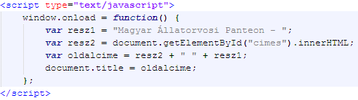 A reszletek.php oldalakon a HTML title tag kitöltése is változatos, mert szerepel benne a megjelenített személy neve. Ez egy klasszikus JS funkció, amely az oldal betöltődésekor (window.