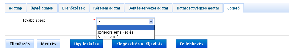 Abban az esetben, ha döntés és kiadmányozáskor szeretnénk módosítani az ellátás adatait, akkor az Önellenőrzés funkcióra kell klikkelnünk.