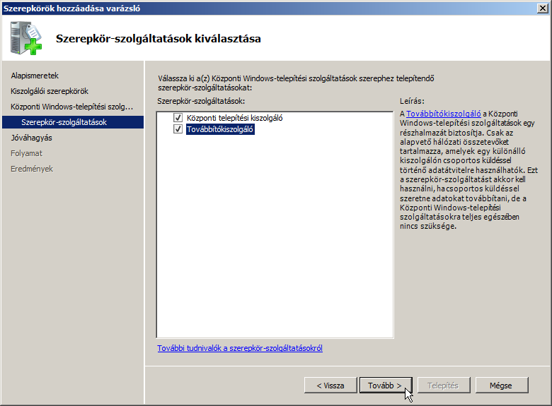 Tömeges telepítés 217 A WDS telepítése A WDS szerepkör telepítéséhez a kiszolgáló kezelőben (Server Manager) ki kell választani a szerepkör hozzáadása (Add Roles) lehetőséget, majd a megjelenő
