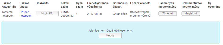 A legördülő listából kiválasztható értékek az eszköz krábbi, illetve aktuális állaptától függően jelennek meg. Pl.