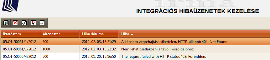 2.16. Integrációs hibaüzenetek kezelése (opcionális) A rendszer lehetőséget ad arra, hogy különböző alrendszerek, külsős alkalmazások számára kezdeményezett iktatásokat, melyek hibásak voltak, újra