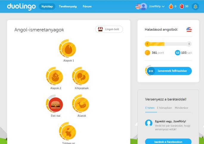 Duolingo.com Hatásos nyelvtanító weblap. Aránylag elég sok nyelven lehet tanulni, mi magyarok egyelőre csak angol nyelven tudunk tanulni, mármint magyarról.