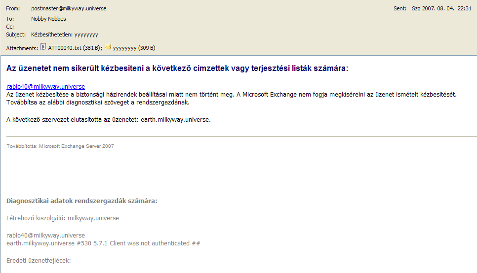 EXCHANGE 2007 - SPONTÁN 6.39. ÁBRA TRACKING LOG, CSUPA RECEIVE BEJEGYZÉSSEL Érdekes látvány fogad: rengeteg a Receive típusú kapcsolatfelvétel... de semmi Send típusú nincs.