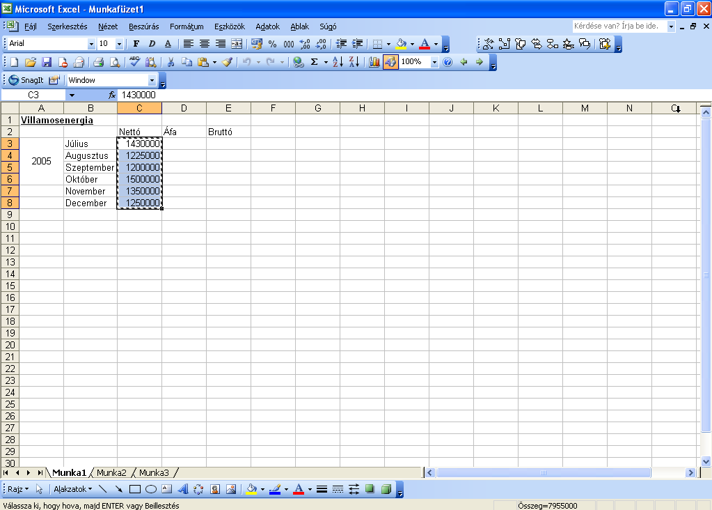 Ha nem akarjuk manuálisan berögzíteni a havi adatokat, de egy excel-táblában rendelkezésünkre állnak ezek, akkor a táblában kijelöljük a bemásolandó cellákat havonta, majd másolással (használjuk a