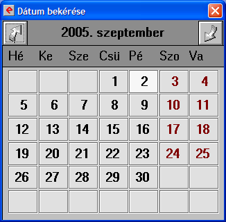 A dátum bekéréséhez segítséget ad egy naptár, amibıl áttekinthetıen kiválaszthatjuk a