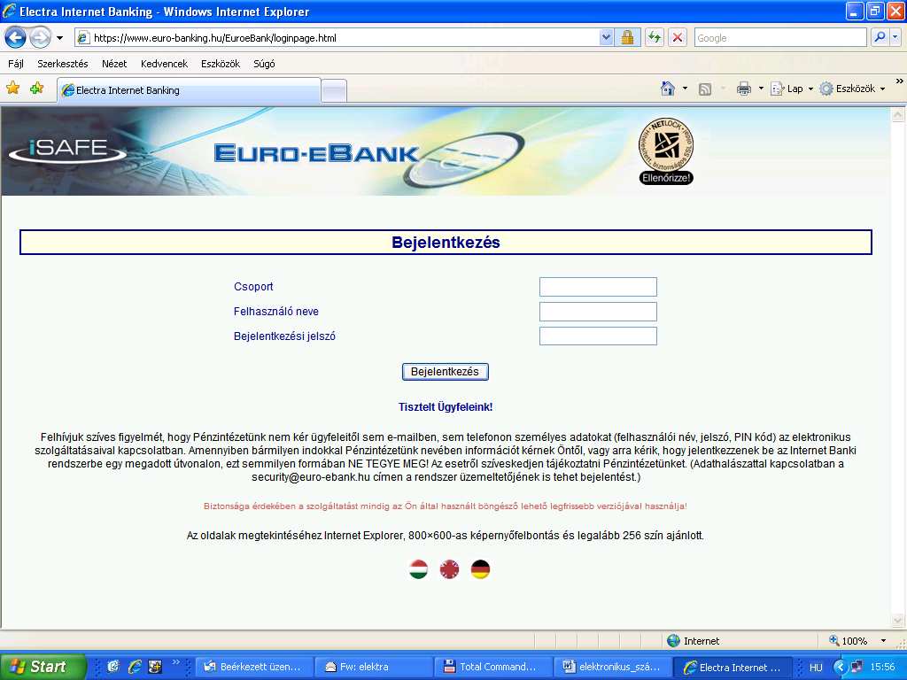 II. ELSİ BEJELENTKEZÉS: 6. Jelentkezzük be a bank központi számítógépére. A bejelentkezı ablakba meg kell adni a kezdeti bejelentkezési azonosítókat. 15.1.5. 7.