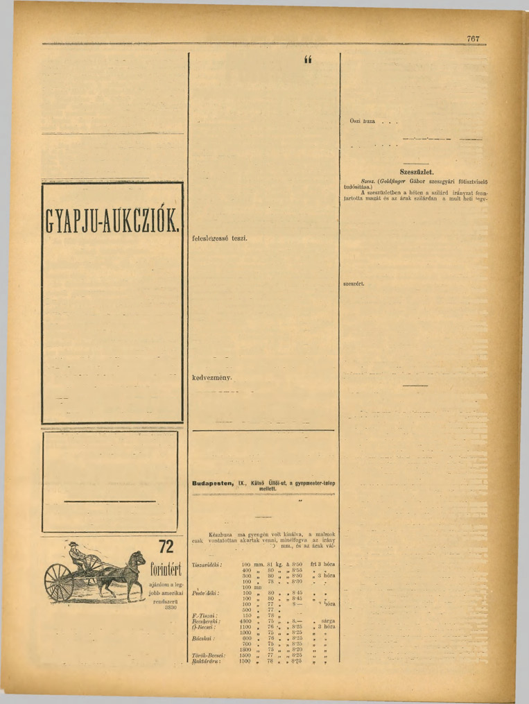 m 43. SZÁM. 7-IK ÉVFOLYAM. KÖZTELEK, 1897. MÁJUS HO 29. 7 A DeerSrtg-féle gépekről, melyről lapunk f. évi 38. száma oly elismerőleg' nyilatkozott, lapunk mai számának 77G.és 77 í.