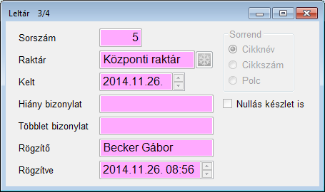 XII. Kereskedelmi modul (verzió 4.0.8) 31. oldal 2014.11.26. 10. Leltározás Főmenü Készlet Leltározás menüpont. Új tétel beszúrásakor adjuk meg a raktárt és a keltezés dátumát.