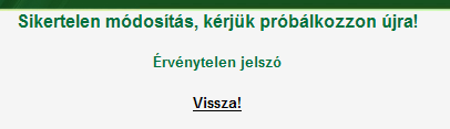 Adatmódosításra kattintva: Kattinton a Jelszó sorának végén található jelölőnégyzetbe, majd nyomja meg a Adja meg azt a jelszót, amit meg kíván változtatni (Régi jelszó), majd