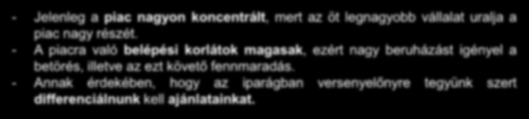 Következtetések Az iparág elemzését követően arra következethetünk, hogy hosszú távon megéri a romániai autóalkatrész piacon tevékenykedni.