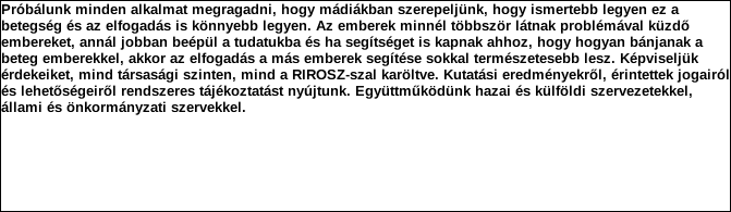 1. Szervezet azonosító adatai 1.1 Név 1.2 Székhely Irányítószám: 1 0 3 9 Település: Budapest Közterület neve: Szindbád Közterület jellege: utca Házszám: Lépcsőház: Emelet: Ajtó: 3. 3. 24. 1.3 Bejegyző határozat száma: 1 6.