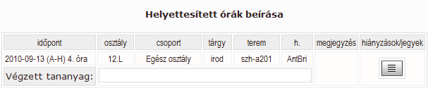 Egész osztályos tantárgyat tanító tanárt szakos helyettesítő helyettesít egy órában, tanár többi