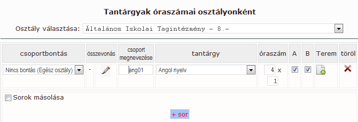 a csoport pontos megnevezése: ha csoportbontást adtunk meg, akkor azonosítható módon el is kell nevezni a csoportot (pl.: 9abang1= 9.a és 9.b osztály tanulóiból kialakított évfolyamszintű 1.