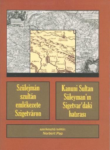 NAGY SZULEJMÁN SÍRJA ÉS TÜRBÉJE FÜGGELÉKEK Szabó Géza modellje az Ethnographiában közölt Szülejmán szultán halálának című írásából átmásolva: A világoszöld vonalak a kataszteri térképről átvett