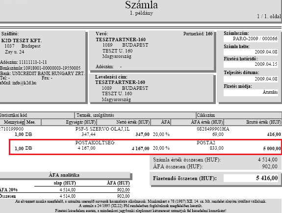 Itt kiválasztható treffeléssel, melyik tételt szeretnénk szerepeltetni a számlán. A Kedvezmény/felár oszlopban módosítható az összeg, amely Bruttó összeget jelent.