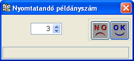 Példányszám megadása bizonylat nyomtatásakor Pénztárbizonylat nyomtatásakor a felugró ablakban lehet megadni,