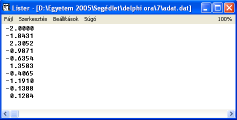 var a, s, atlag: real; // adatok statisztikájához db, i : integer; // adatszám f,g : TextFile; // fájlazonosító m : array[1.