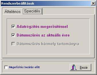 36. oldal 5.2.2. Testre szabható GUI 5.7. ábra. A rendszerbeállítások ablak megnyitása, rendszerbeállítások. A főmenü Fájl menüpontjával, vagy a főablak jobboldalára rendezett eszközkészlet 5.7. ábrán megjelölt nyomógombjával nyitható meg a rendszerbeállítások ablak.