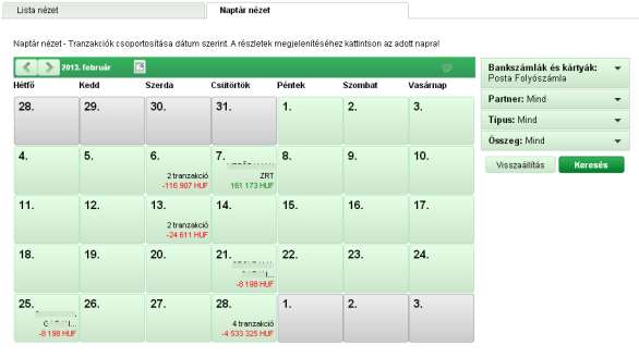 8. képernyő Számlatörténet Naptár nézet Tetszőleges napra kattintva popup ablakban jelennek meg az adott napon könyvelt tranzakciók.