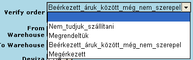 15 Beszerzési rendelés visszaigazolása A beszerzési rendelés visszaigazolását ki lehet választani: Rendelések (beszerzési és vevő) árfolyam