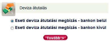 Válassza ki azt a bankszámlát amelyről a csekk befizetést indítani kívánja Adja meg a befizetés dátumát (ezt a kis naptár alkalmazásból is kiválaszthatja).