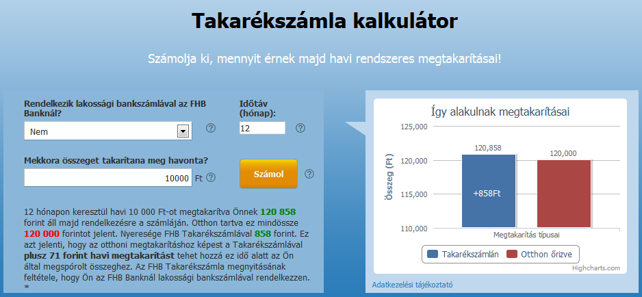 4.3 Számlaválasztó kalkulátor A menüpont megnyitásával a rendszer az FHB Bank honlapjának számlaválasztó-kalkulátorához navigálja Önt.