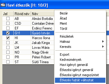 Étkezési igény csoportos generálása Tételezzük fel, hogy szeptember 28-án ketten mégis fognak étkezni a 10. G. osztály tanulói közül. 1. Kattintson az Étkezési naptár dialóguson a Havi étkezők gombra.