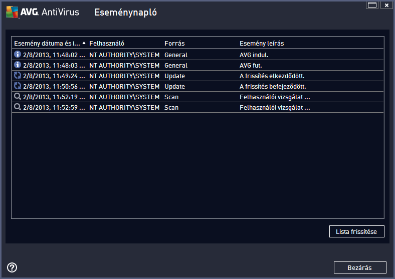 12.5. Eseménynapló Az Eseménynapló párbeszédpanel a Beállítások / Előzmények / Eseménynapló menüelemen keresztül érhető el az AVG AntiVirus 2013 főablakának felső navigációs sávjáról.