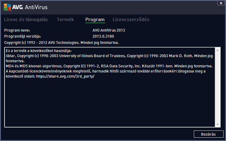 Program Ezen a lapon információt talál a programfájl verziójáról és a termékben használt, harmadik féltől származó kódról: