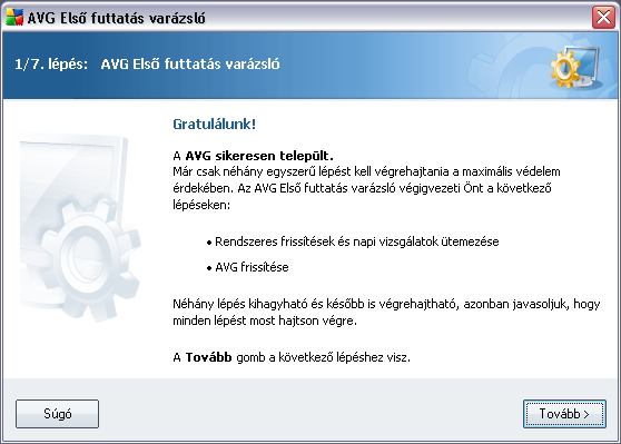 6. AVG Elso futtatás varázsló Az AVG vírusirtó számítógépre történo elso telepítésekor az automatikusan elinduló AVG Alapveto beállítások varázsló segít az AVG 8.