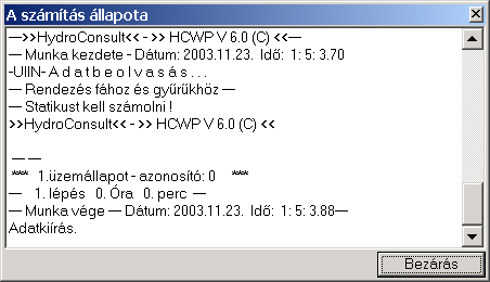 Üzemállapot számítás, amelyre az áramképen kívül a csőhálózati jelleggörbéket is kiszámíthatjuk.