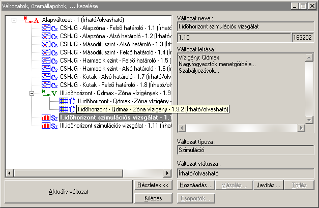 4.1.3. Projekt mentése más néven Egy aktuálisan megnyitott projektet itt lehet más néven elmenteni. Ez most nem működik!!!!! 4.1.4. Változat kezelés Ebben a dialógusban a projekten belül változatokat hozhatunk létre.