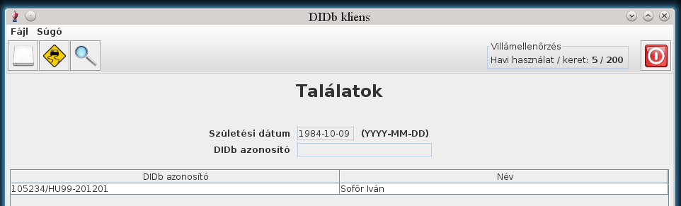 15 o l d a l Amennyiben a gépjárművezető státusza a DIDb-ben jóváhagyott. ---------------------------------------------------------------------------------------- 3.