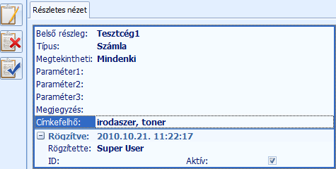 4 TruArchive Online Help 1. Új dokumentum rögzítése Dokumentumokhoz tartozó adatok megadása 1) Kattints az Új rekord beszúrása gomb valamelyikére. vagy.