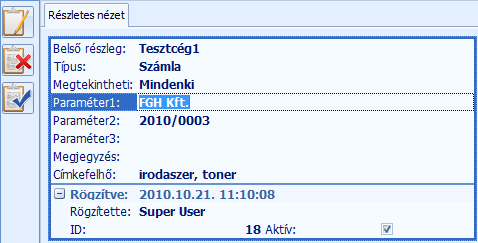 8 TruArchive Online Help 2. Dokumentum módosítása Fejadatok módosítása A dokumentum fej bármelyik mezoje szabadon módosítható az erre jogosult felhasználó számára.