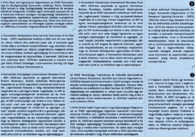 Szövegszerű tanulási technikák alkalmazása a földrajztanításban Lehetséges megoldás: 2.3. táblázat 