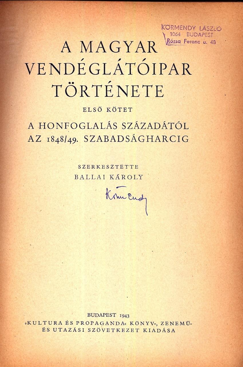 Harmadik rész: Buda fölszabadításától a szabadságharc végéig (1686-1849) Hatodik fejezet: Gundel