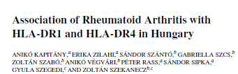 HLA-DR Magyarországon HLA- DR RA n (%) n=83 Control n (%) n=55 c 2 P-value Sign.