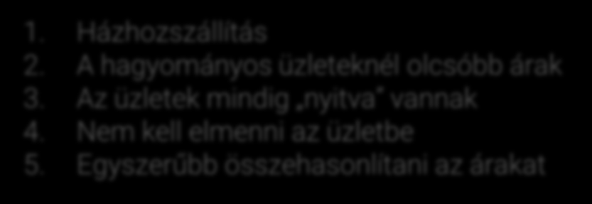 Nem kell elmenni az üzletbe A férfiaknak szignifikánsan fontosabb, mint a nőknek, hogy az e- kereskedelmi oldalak olcsóbb árakat kínáljanak, az üzletek mindig