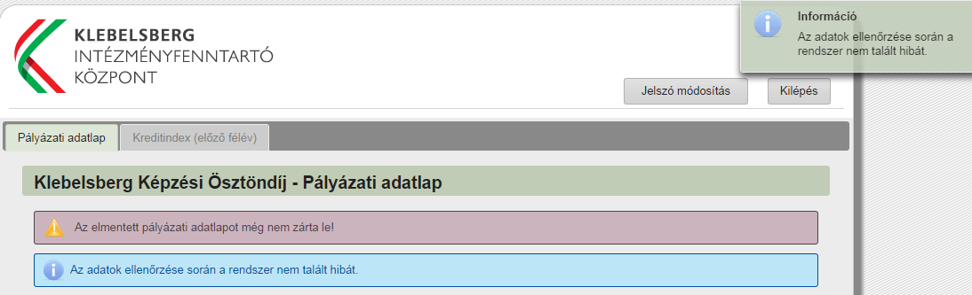 2. Aláírásommal hozzájárulok, hogy a pályázati eljárásban résztvevők, a bíráló testület tagjai pályázati anyagomat teljes egészében megismerhessék. 3.