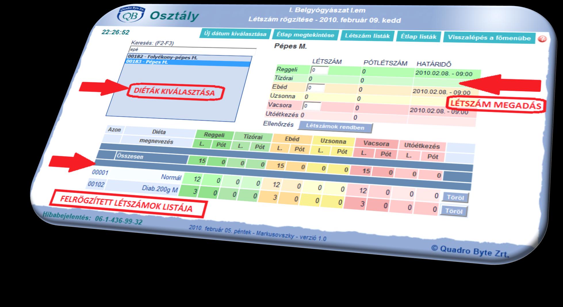 QB Osztály WEB : Egyszerű rendelési felület Választási lehetőség hiányában csak létszámra (göngyölítve is) igénylés Évvel ezelőtt Szegedi Klinika kezdeményezésére kezdődött a fejlesztés, még lokális