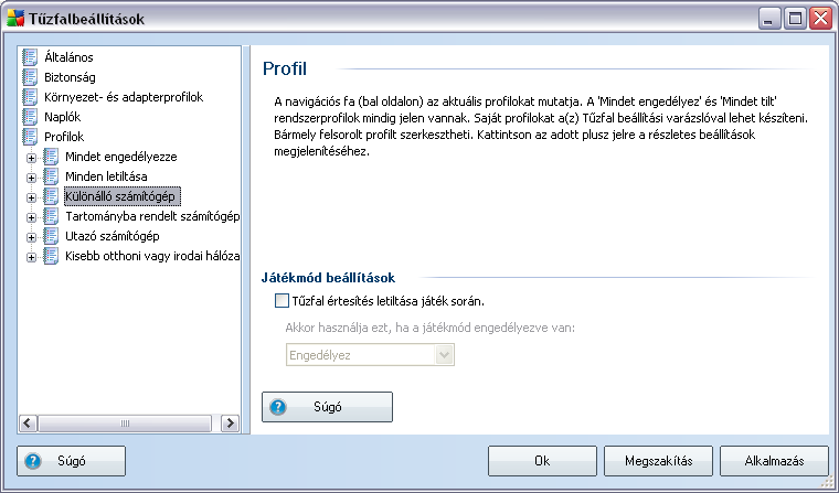 céljából Profil importálása - a profilbeállításokat egy korábban elmentett konfigurációs fájlból tölti be Súgó - megnyitja a kapcsolódó súgófájlt A panel alsó részén megtalálhatja az aktuálisan