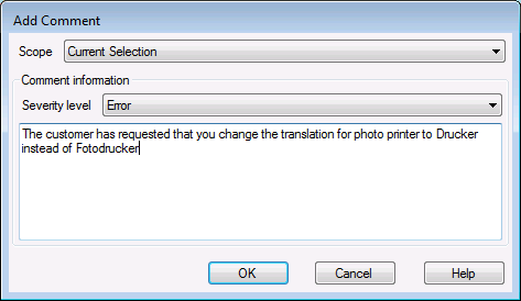 A 2. szegmensben a photo printer jelenlegi fordítása Fotodrucker. Tegyük fel, hogy az ügyfél megkérte Önt, hogy a fordítás során a Drucker szót használja.
