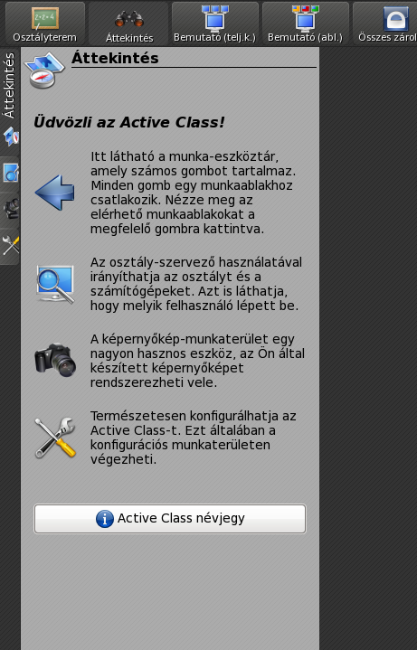 AZ ACTIVE CLASS HASZNÁLATA Active Class indítása Az Active Class nyitóképernyője Tanulók gépeinek felvétele A tanári alkalmazást első alkalommal elindítva még nincsenek hallgatói számítógépek.